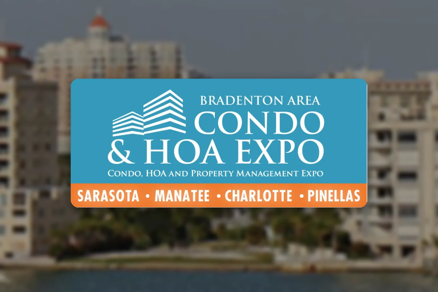Bradenton Area Condo & HOA Expo logo over a Gulf Coast waterfront skyline of condo towers